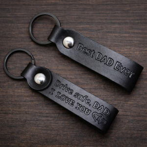 Drive Safe Dad I Love You Best Dad Ever Keychain
