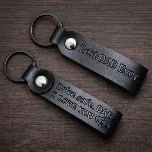 Drive Safe Dad I Love You Best Dad Ever Keychain
